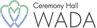 CEREMONY HALL WADA